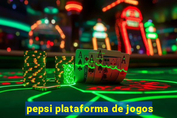 pepsi plataforma de jogos